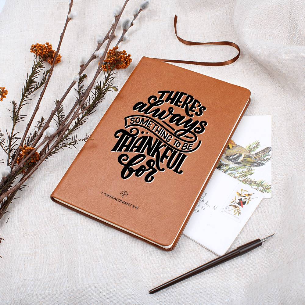 Christian Notebook - Be Thankful - 1 Thessalonians 5_18 - Inspirational Leather Journal - Encouragement, Birthday or Christmas Gift