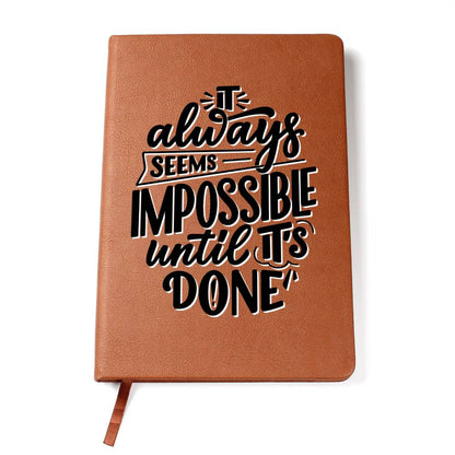 Until It's Done - Custom Leather Journal - Inspirational Notebook - Liliana and Liam