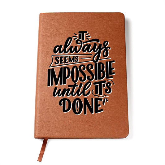 Until It's Done - Custom Leather Journal - Inspirational Notebook - Liliana and Liam