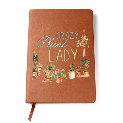 Crazy Plant Lady - Custom Leather Journal - Plant Lover Notebook - Liliana and Liam