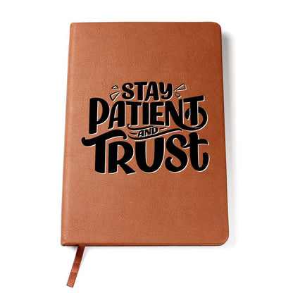 Stay Patient - Custom Leather Journal - Inspirational Notebook - Liliana and Liam