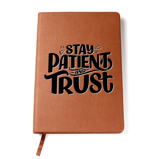 Stay Patient - Custom Leather Journal - Inspirational Notebook - Liliana and Liam