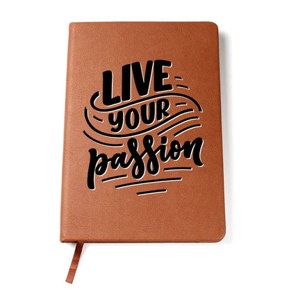 Live Your Passion - Custom Leather Journal - Inspirational Notebook - Liliana and Liam