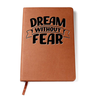 Dream Without Fear - Custom Leather Journal - Inspirational Notebook - Liliana and Liam
