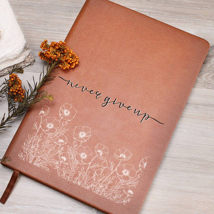 Never Give Up - Custom Leather Journal - Inspirational Notebook - Liliana and Liam