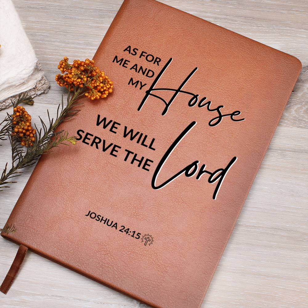 Christian Notebook - As For Me And My House - Joshua 24:15 - Inspirational Leather Journal - Encouragement, Birthday or Christmas Gift