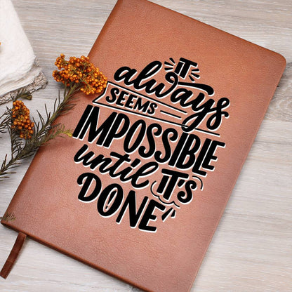 Until It's Done - Custom Leather Journal - Inspirational Notebook - Liliana and Liam