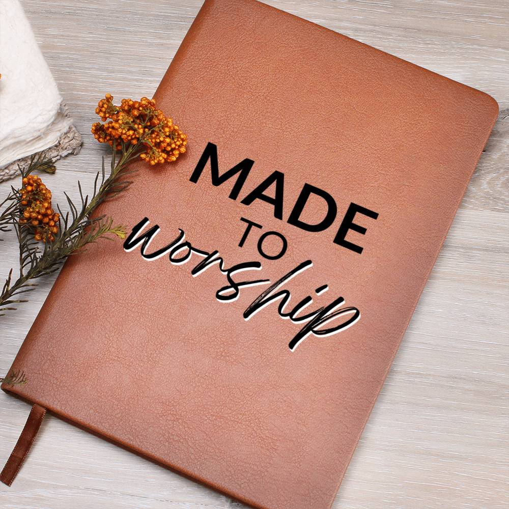 Christian Notebook - Made To Worship - Inspirational Leather Journal - Encouragement, Birthday or Christmas Gift