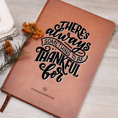 Be Thankful - 1 Thessalonians 5_18 - Custom Leather Journal - Christian Notebook - Liliana and Liam