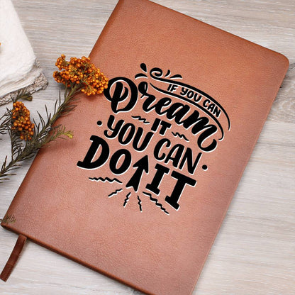 If You Can Dream It - Custom Leather Journal - Inspirational Notebook - Liliana and Liam