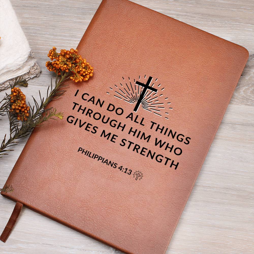 Christian Notebook - Through Him - Philippians 4:13 - Inspirational Leather Journal - Encouragement, Birthday or Christmas Gift