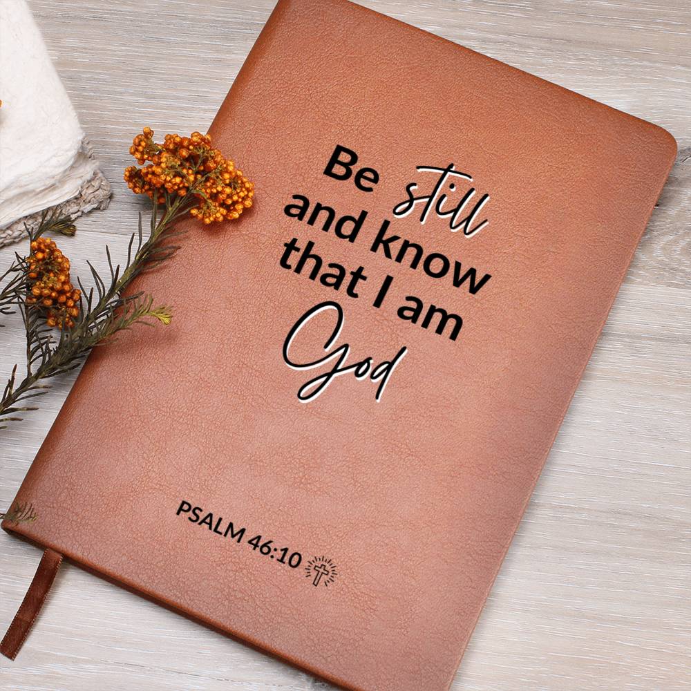 Christian Notebook - Be Still and Know - Psalm 46:10 - Inspirational Leather Journal - Encouragement, Birthday or Christmas Gift