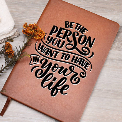 Be The Person - Custom Leather Journal - Inspirational Notebook - Liliana and Liam