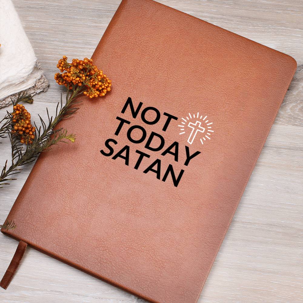 Christian Notebook - Not Today Satan - Inspirational Leather Journal - Encouragement, Birthday or Christmas Gift