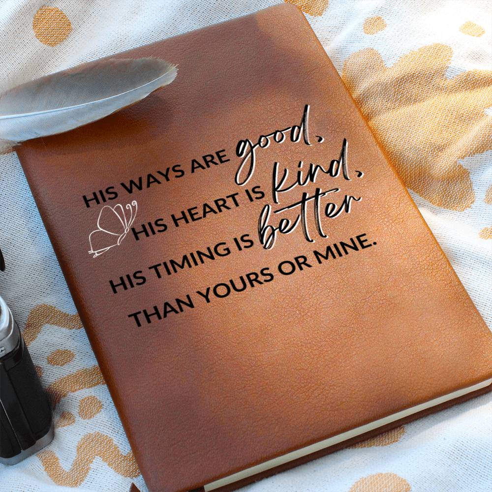 Christian Notebook - His Ways, His Timing - Inspirational Leather Journal - Encouragement, Birthday or Christmas Gift