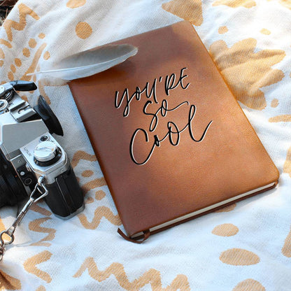 You're So Cool - Custom Leather Journal - Inspirational Notebook - Liliana and Liam