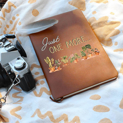 Just One More - Leather Journal - Birthday or Christmas Gift For Boho Plant Lover