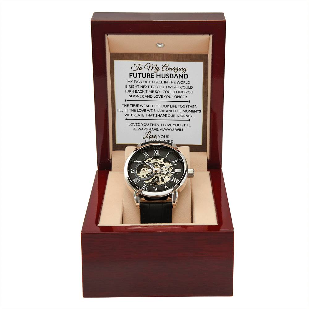 Heartfelt Gift For Future Husband, Fiance, From Future Wife - Always Have, Always Will - Men's Openwork Skeleton Watch + LED Watch Box - Great Christmas, Birthday, or Anniversary Gift