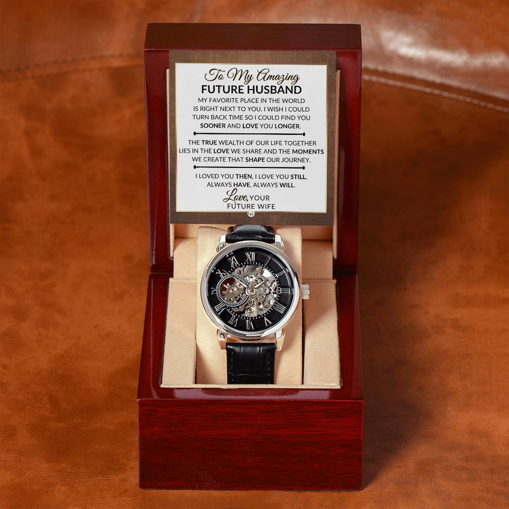 Heartfelt Gift For Future Husband, Fiance, From Future Wife - Always Have, Always Will - Men's Openwork Skeleton Watch + LED Watch Box - Great Christmas, Birthday, or Anniversary Gift