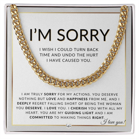 I Am Sorry Gift For Him - Sorry For My Actions - Apology Gift For Husband, Fiancé or Boyfriend - Men's Chain Necklace + Heartfelt Message - Liliana and Liam