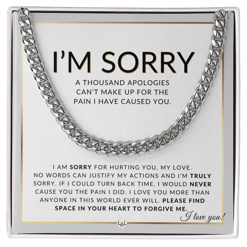 I Am Sorry Gift For Him - Sorry For Hurting You - Apology Gift For Husband, Fiancé or Boyfriend - Men's Chain Necklace + Heartfelt Message - Liliana and Liam