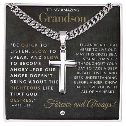 Grandson Gift - James 1:19 - Christian Encouragement - Christian Cross Pendant on Men's Chain Necklace - Great for Christmas, His Birthday,  Baptism or Confirmation