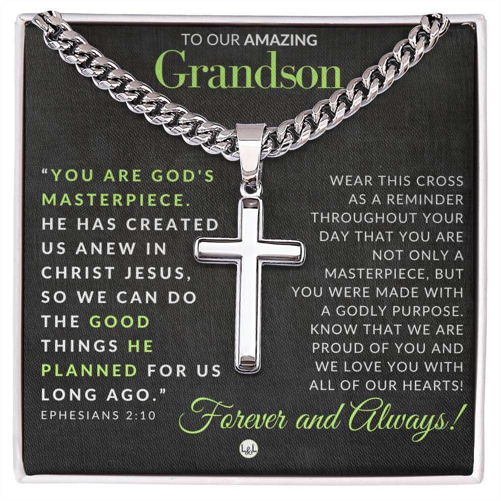 Gift For Our Grandson - Ephesians 2:10 - Christian Encouragement - Christian Cross Pendant on Men's Chain Necklace - Great for Christmas, His Birthday, Baptism or Confirmation
