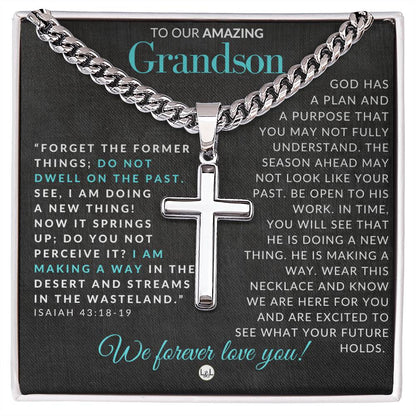 Isaiah 43:18 - 19 - Christian Cross Pendant Necklace - Gift For Our Grandson - Liliana and Liam