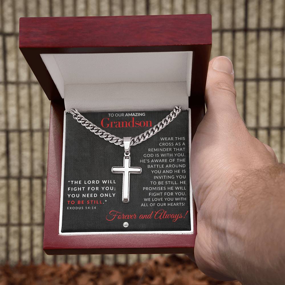 Gift For Our Grandson - Exodus 14:14 - Christian Encouragement - Christian Cross Pendant on Men's Chain Necklace - Great for Christmas, His Birthday, Baptism or Confirmation