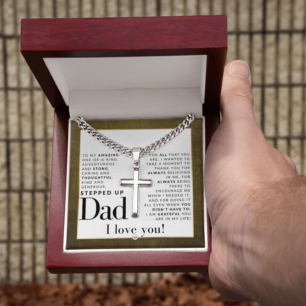 Gift For Stepped Up Dad - Step Dad Gift - Bonus Dad Gift - Cuban Chain with Artisan Cross Necklace - Christian Jewelry For Him For Father's Day, Christmas or His Birthday