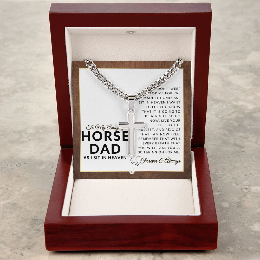 I Have Made It Home - For Grieving Horse Dad - Horse Memorial Gift, Horse Loss Keepsake, Horse in Heaven - Condolence And Comfort Sympathy Gift - Personalized Cross on Chain Necklace
