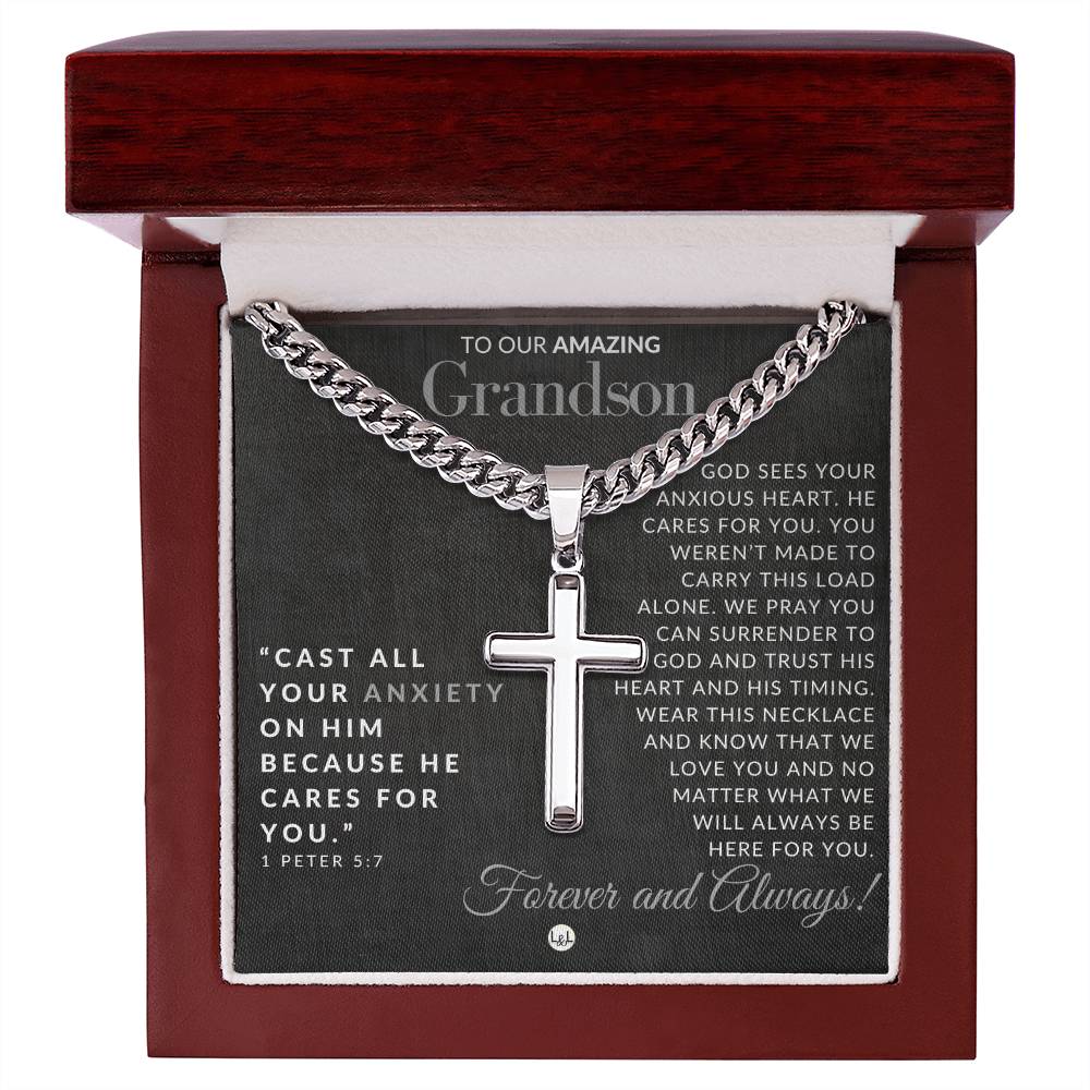 Gift For Our Grandson - 1 Peter 5:7 - Christian Encouragement - Christian Cross Pendant on Men's Chain Necklace - Great for Christmas, His Birthday, Baptism or Confirmation
