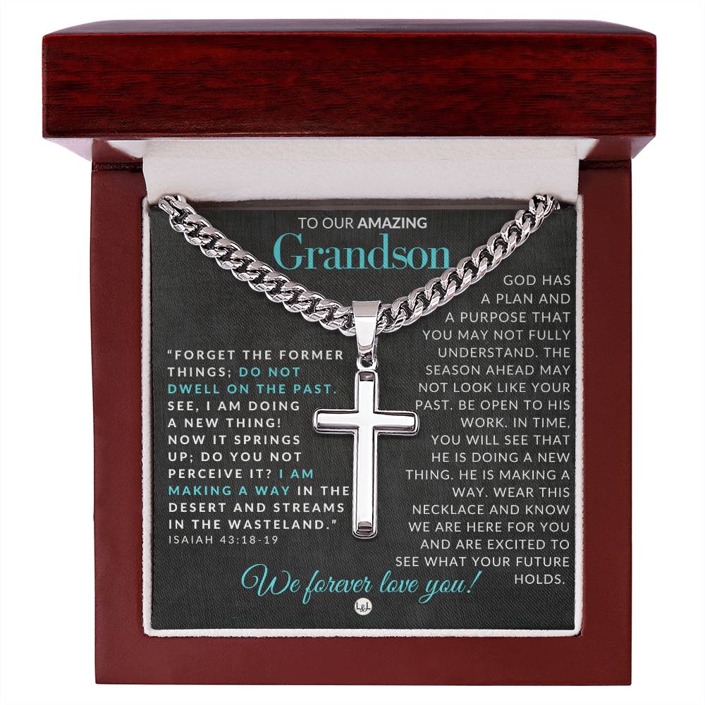 Isaiah 43:18 - 19 - Christian Cross Pendant Necklace - Gift For Our Grandson - Liliana and Liam