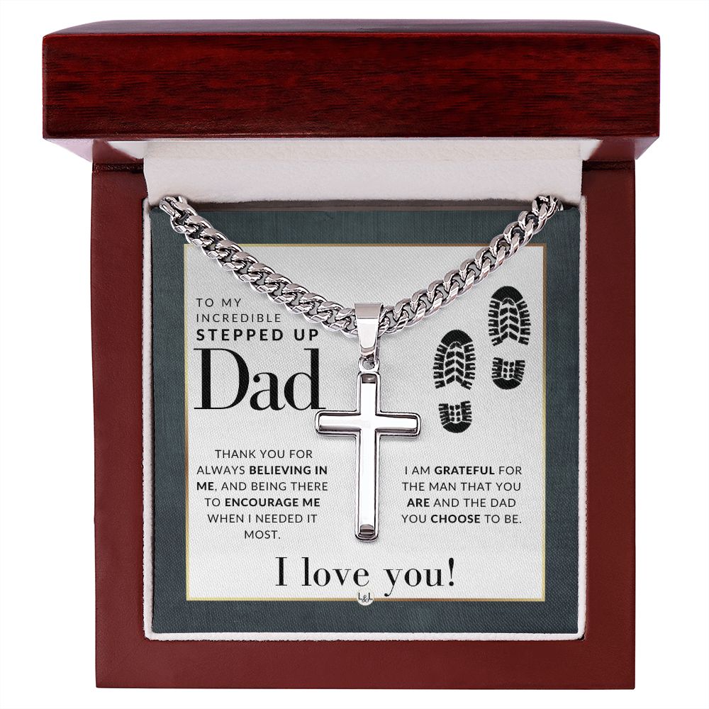 Stepped Up Dad Gift - Step Dad Gift - Bonus Dad Gift - Cuban Chain with Artisan Cross Necklace - Christian Jewelry For Him For Father's Day, Christmas or His Birthday