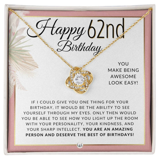 62nd Birthday Gift For Her - Beautiful Women's Pendant Necklace + Heartfelt Birthday Message For Her - Liliana and Liam