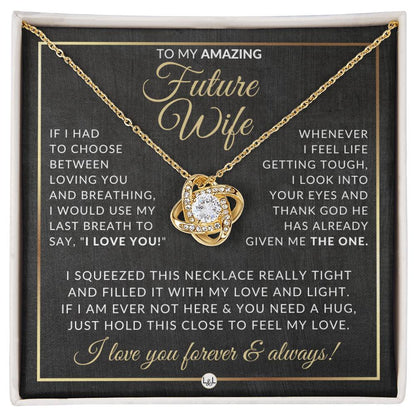Romantic Gift For Future Wife - Pendant Necklace - Sentimental and Romantic Christmas Gift, Valentine's Day, Birthday or Anniversary Present - Liliana and Liam