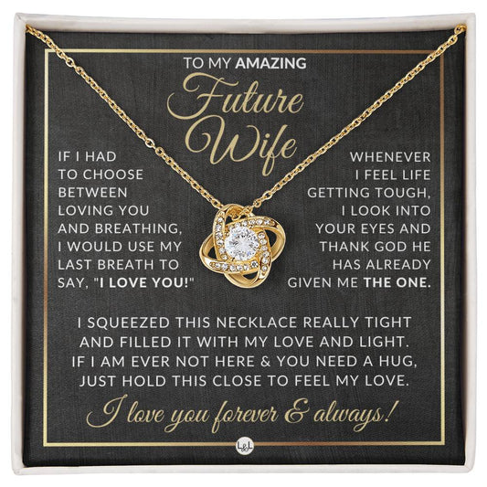 Romantic Gift For Future Wife - Pendant Necklace - Sentimental and Romantic Christmas Gift, Valentine's Day, Birthday or Anniversary Present - Liliana and Liam