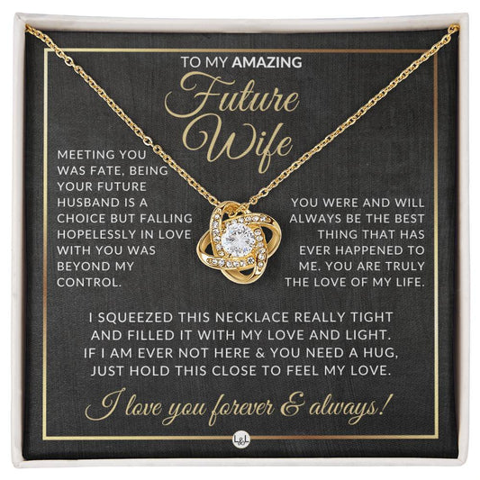 Surprise Gift For Future Wife - Pendant Necklace - Sentimental and Romantic Christmas Gift, Valentine's Day, Birthday or Anniversary Present - Liliana and Liam