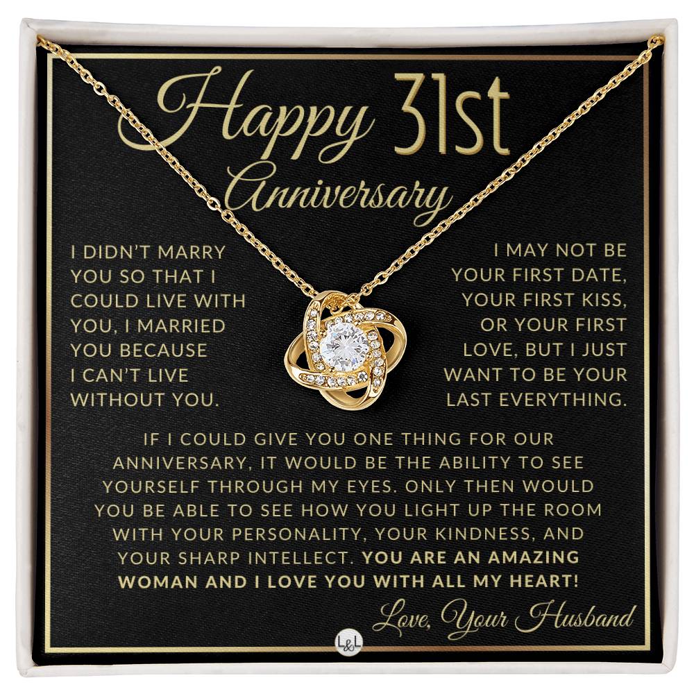 31st Anniversary Gift For Wife - Beautiful Women's Pendant Necklace + Heartfelt Anniversary Message - Liliana and Liam