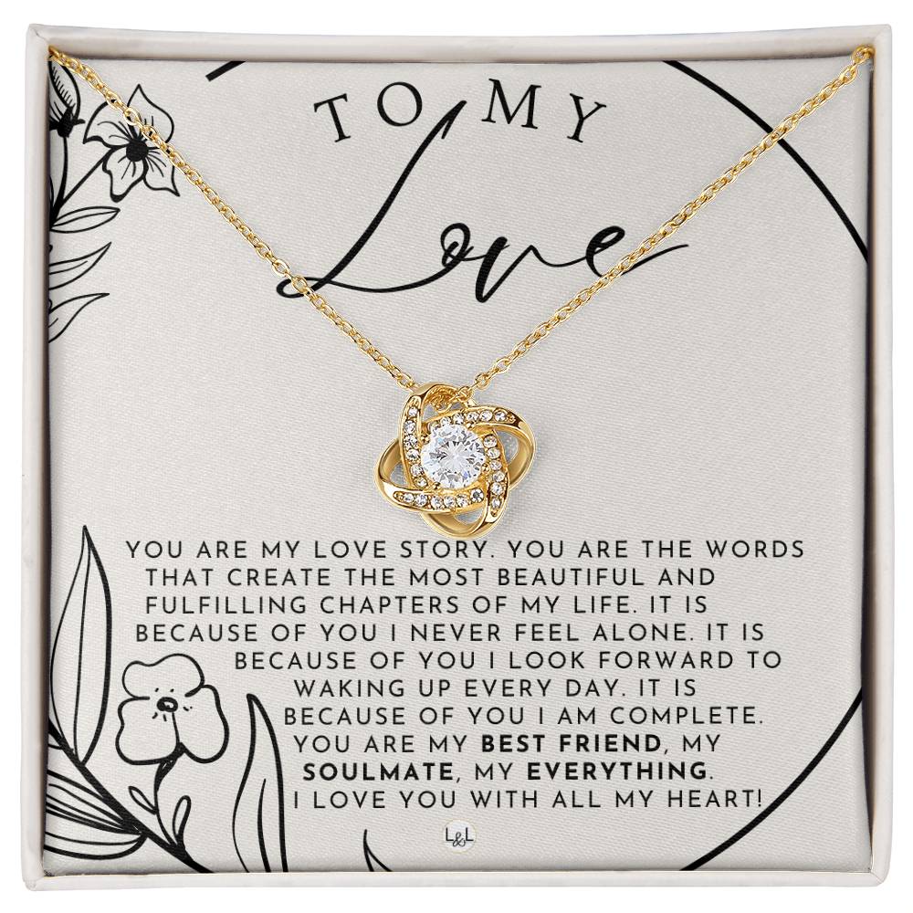 Romantic Gift For My Love - Beautiful Women's Pendant + Heartfelt Message - Perfect Christmas Gift, Valentine's Day, Birthday or Anniversary Present