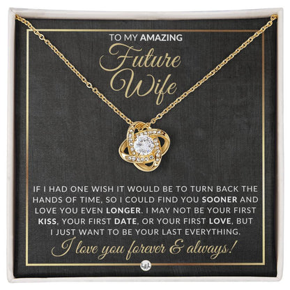 Special Gift For Future Wife - Pendant Necklace - Sentimental and Romantic Christmas Gift, Valentine's Day, Birthday or Anniversary Present - Liliana and Liam