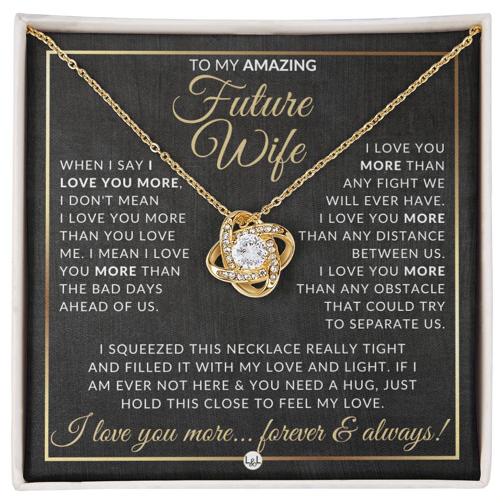 To My Fiancée - Pendant Necklace - Sentimental and Romantic Christmas Gift, Valentine's Day, Birthday or Anniversary Present - Liliana and Liam