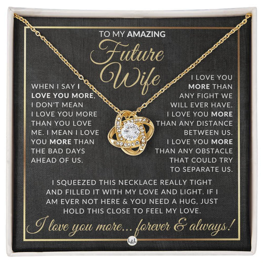 To My Fiancée - Pendant Necklace - Sentimental and Romantic Christmas Gift, Valentine's Day, Birthday or Anniversary Present - Liliana and Liam
