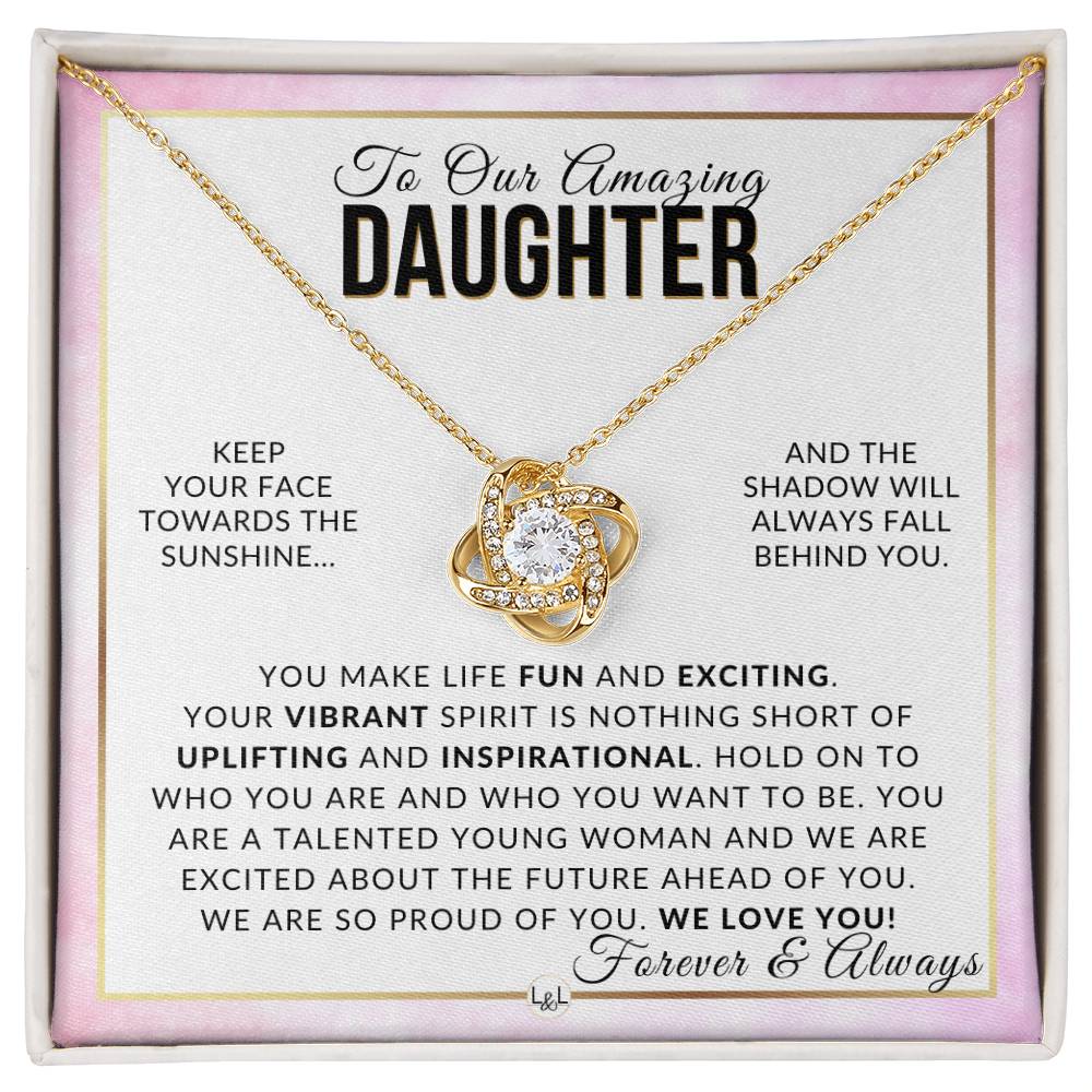 Gift For Our Daughter - Stay True - Meaningful Gift For Her Birthday, Christmas or For Graduation - Liliana and Liam