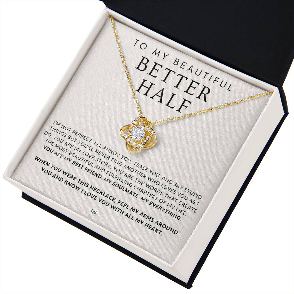 Sentimental Gift For Her - My Better Half - Beautiful Women's Pendant + Heartfelt Message - Perfect Christmas Gift, Valentine's Day, Birthday or Anniversary Present