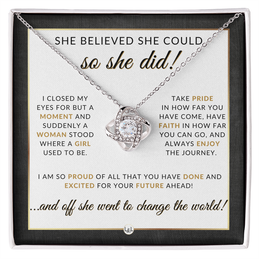 She Believed She Could - Graduation Gift for Her