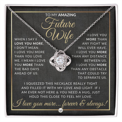To My Fiancée - Pendant Necklace - Sentimental and Romantic Christmas Gift, Valentine's Day, Birthday or Anniversary Present - Liliana and Liam