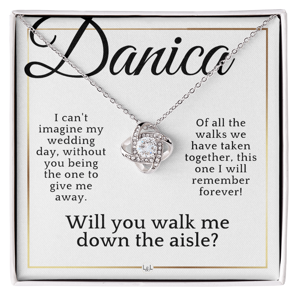 Will You Walk Me Down The Aisle - Give Me Away Proposal - Custom Name - Liliana and Liam
