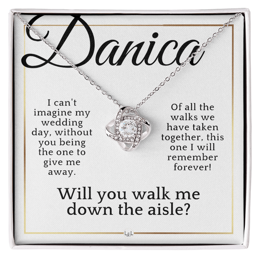 Will You Walk Me Down The Aisle - Give Me Away Proposal - Custom Name - Liliana and Liam