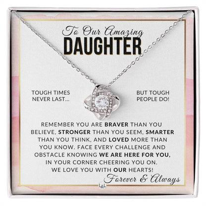 Gift For Our Daughter - Braver, Stronger, Smarter - Meaningful Gift For Her Birthday, Christmas or For Graduation - Liliana and Liam